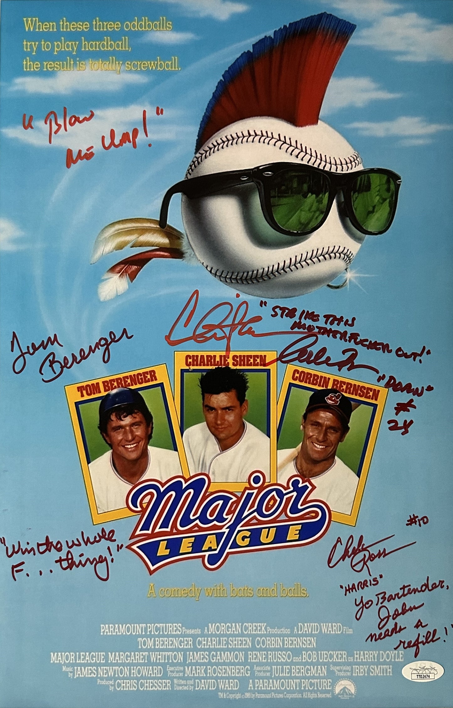 Charlie Sheen Corbin Bernsen Tom Berenger Chelcie Ross Major League "Blow me Ump!" 4 quotes! Red ink JSA Authenticated Signed 11x17 Poster