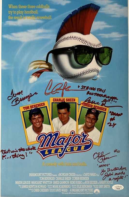 Charlie Sheen Corbin Bernsen Tom Berenger Chelcie Ross Major League "Strike that mother fucker out!" 3 quotes! Red ink JSA Authenticated Signed 11x17 Poster