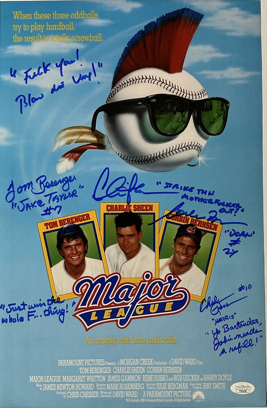 Charlie Sheen Corbin Bernsen Tom Berenger Chelcie Ross Major League "Fuck you! Blow me Ump!" 4 quotes! Blue ink JSA Authenticated Signed 11x17 Poster