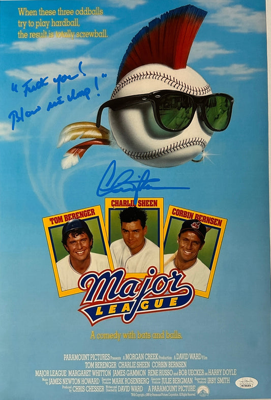 Charlie Sheen Major League "Fuck you! Blow me Ump!" Poster JSA Authenticated Signed 12x18