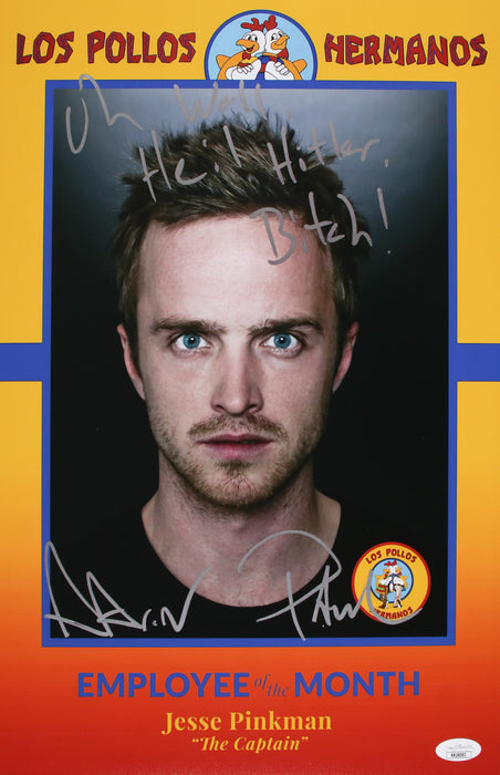 Aaron Paul 11x17 with rare quote "Oh Well, Heil Hitler Bitch!" Breaking Bad Employee of the Month  JSA RR28083