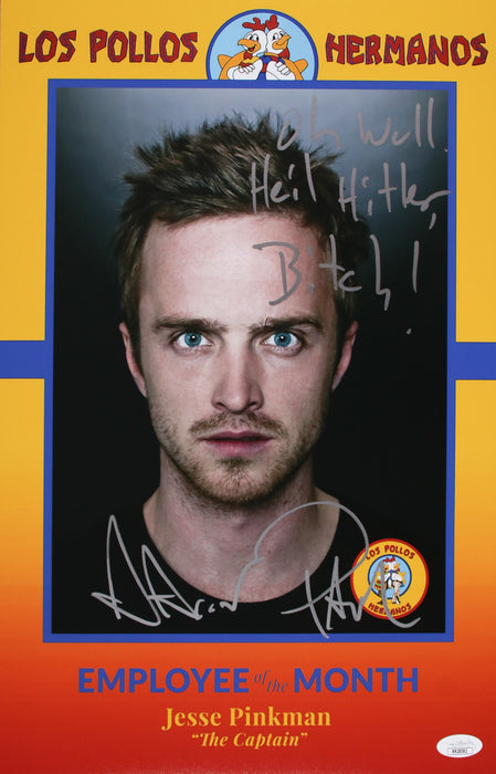 Aaron Paul 11x17 with rare quote "Oh Well, Heil Hitler Bitch!" Breaking Bad Employee of the Month  JSA RR28082